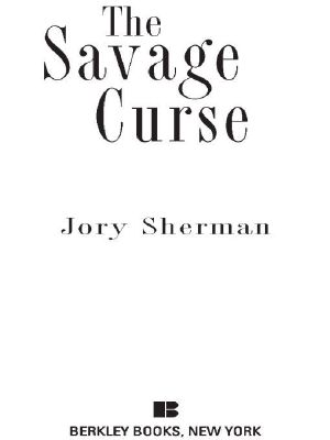 [John Savage 03] • The Savage Curse